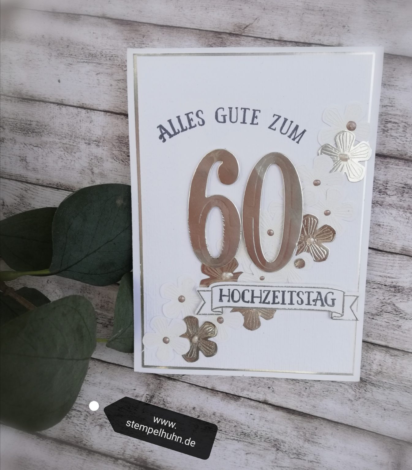 Karte zur Diamantenen Hochzeit – Stempelhuhn